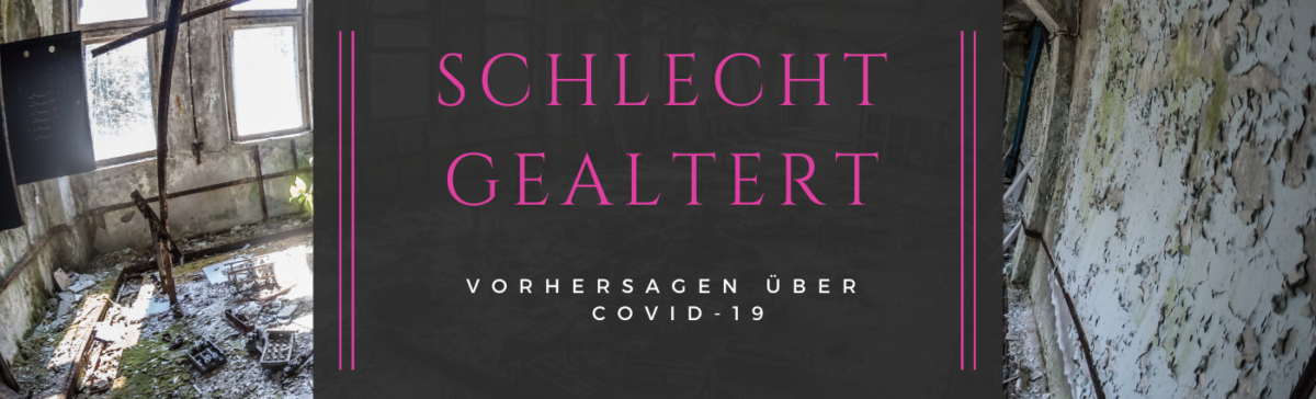 Schlecht gealtert – Eine unvollständige Sammlung
